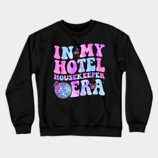 Groovy In My Hotel Era Crewneck Sweatshirt